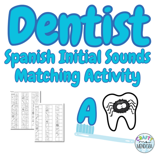 Dentist Initial Sounds Matching Activity - SPANISH
